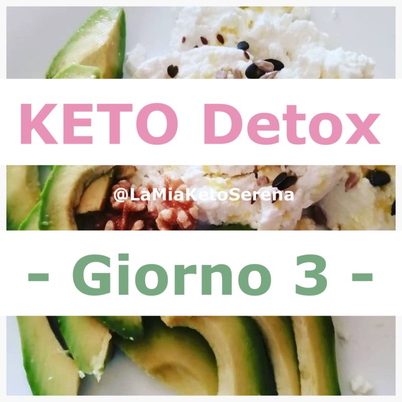 Keto Detox: menù giorno n.3